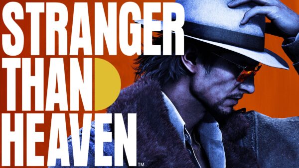 STRANGER THAN HEAVEN: SEGA und RGG Studio enthüllen packenden Story-Trailer zu Akt 1: Kokura!